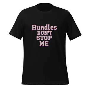 Hurdles Don't Stop Me Motivational Design | Classic T-Shirt (Unisex)
